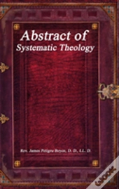 Abstract Of Systematic Theology