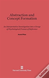 Abstraction And Concept Formation