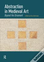 Abstraction In Medieval Art
