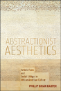 Abstractionist Aesthetics - Preview