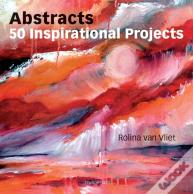 Abstracts: 50 Inspirational Projects