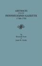 Abstracts From The Pennsylvania Gazette, - Preview