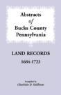 Abstracts Of Bucks County, Pennsylvania - Preview