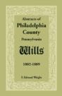 Abstracts Of Philadelphia County (Pennsy - Preview