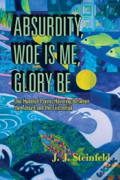 Capa do artigo Absurdity, Woe Is Me, Glory Be