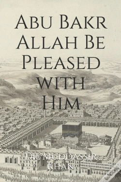 Capa do artigo Abu Bakr Allah Be Pleased With Him