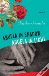 Capa do artigo Abuela In Shadow, Abuela In Light