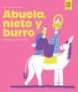 Abuela, Nieto Y Burro - Preview