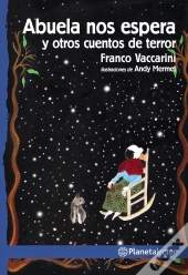 Abuela Nos Espera Y Otros Cuentos De Terror