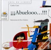 ¡¡¡Abuelooo!!! ("Sopa De Libros") (+3 Años)