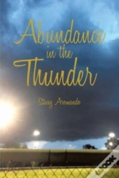Abundance In The Thunder