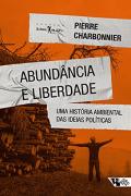Abundância e Liberdade