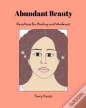 Abundant Beauty