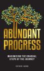 Abundant Progress - Preview