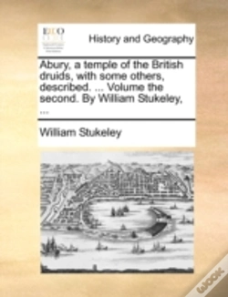 Capa do artigo Abury, A Temple Of The British Druids, W