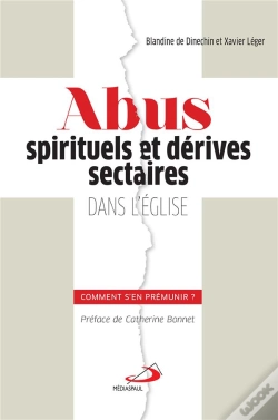 Capa do artigo Abus Spirituels Et Derives Sectaires Dans L'Eglise : Comment S'En Premunir?