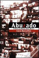 Abusado - O Dono do Morro Dona Marta