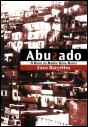 Abusado - O Dono do Morro Dona Marta - Preview