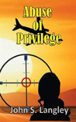Abuse Of Privilege