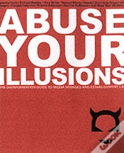 Capa do artigo Abuse Your Illusions
