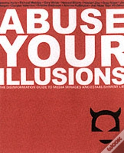 Capa do artigo Abuse Your Illusions