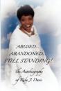 Abused, Abandoned, Still Standing! - Preview