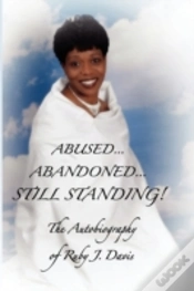 Capa do artigo Abused, Abandoned, Still Standing!