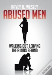 Capa do artigo Abused Men Walking Out, Leaving Their Ki