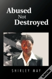 Capa do artigo Abused Not Destroyed