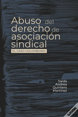 Capa do artigo Abuso Del Derecho De Asociación Sindical