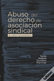 Capa do artigo Abuso Del Derecho De Asociación Sindical