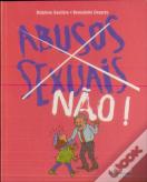 Abusos Sexuais Não!