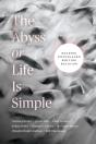 Abyss Or Life Is Simple - Preview