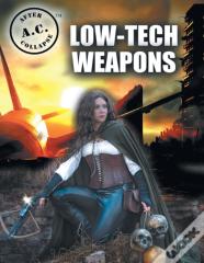 A.C. After Collapse Low-Tech Weapons