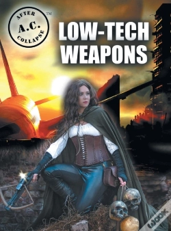 Capa do artigo A.C. After Collapse Low-Tech Weapons
