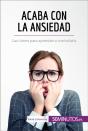 Acaba Con La Ansiedad - Preview