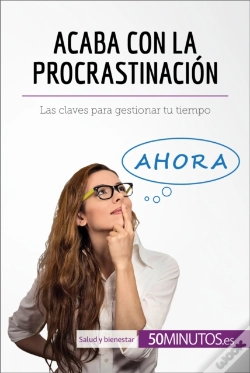 Capa do artigo Acaba Con La Procrastinación