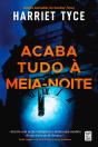 Acaba Tudo À Meia-Noite - Preview