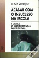 Acabar com o Insucesso na Escola