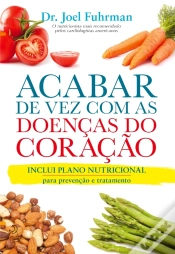 Capa do artigo Acabar De Vez Com As Doenças Do Coração