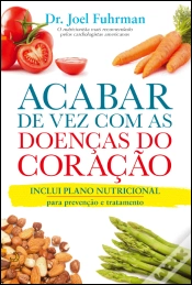 Capa do artigo Acabar de Vez com as Doenças do Coração