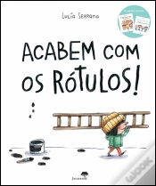 Capa do artigo Acabem com os Rótulos!