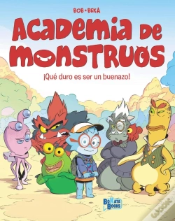 Capa do artigo Academia De Monstruos 1 Que Duro Es Ser Un Buenazo