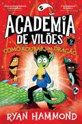 Academia de Vilões N.º 2