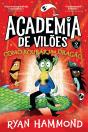 Academia de Vilões N.º 2 - Preview