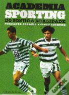 Academia Sporting - Do Sonho à Realidade