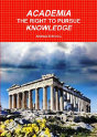 Academia The Right To Pursue Knowledge - Preview
