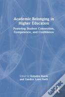Academic Belonging In Higher Education