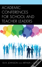 Academic Conferences For School And Teacher Leaders