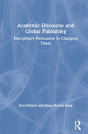 Academic Discourse And Global Publishing - Preview